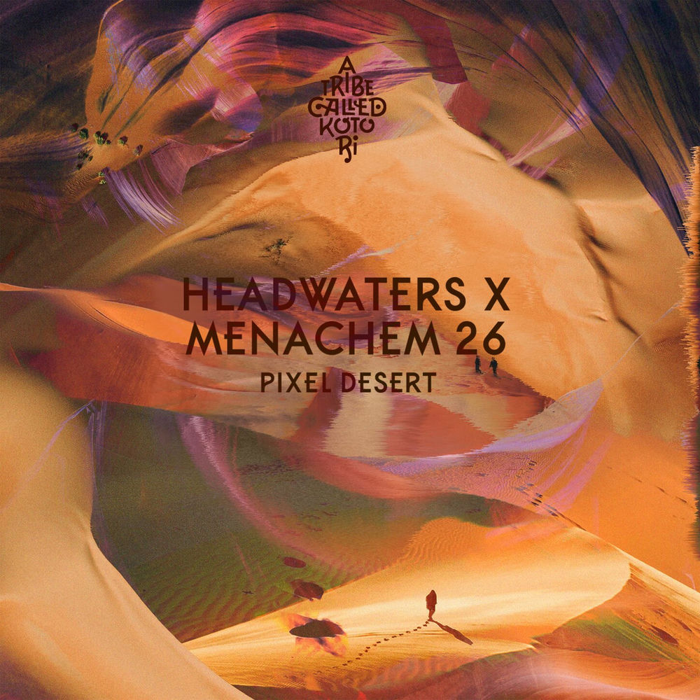 Menachem 26, Headwaters, Pixel Desert, cover art